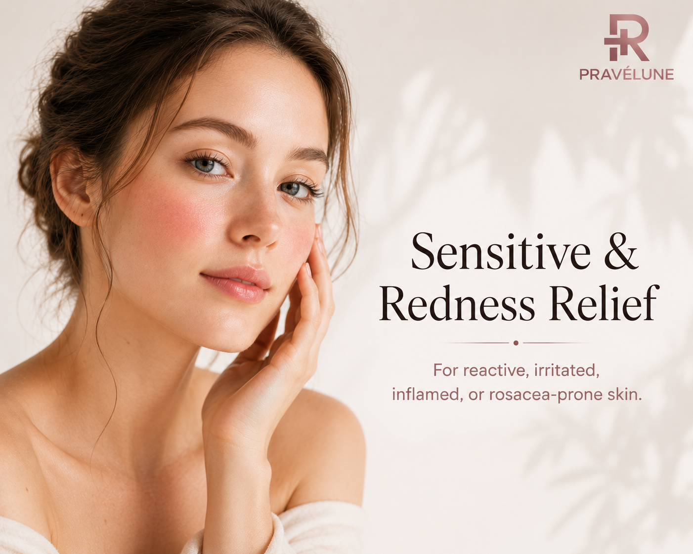 Sensitive & Redness Relief
